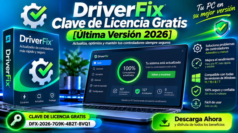 Clave de Licencia de Driver Fix Gratis [Última Versión 2026]